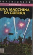 Cover of Una macchina da guerra