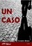 Cover of Un caso
