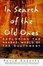 Cover of "In Search of the Old Ones"