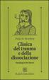 Cover of Clinica del trauma e della dissociazione