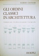 Cover of Gli ordini classici in architettura