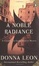 Cover of "A Noble Radiance"