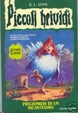 Cover of Prigionieri di un incantesimo