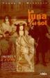 Cover of La luna y el sol