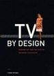 Cover of TV by Design