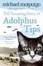 Cover of "The Amazing Story of Adolphus Tips"
