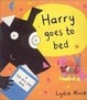 Cover of Harry Goes to Bed