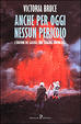 Cover of Anche per oggi nessun pericolo