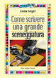 Cover of Come scrivere una grande sceneggiatura
