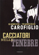 Cover of Cacciatori nelle tenebre