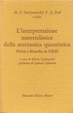 Cover of L'interpretazione materialistica della meccanica quantistica