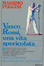 Cover of Vasco Rossi, una vita spericolata
