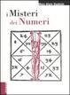 Cover of I misteri dei numeri