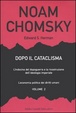 Cover of Dopo il cataclisma - L'Indocina del dopoguerra e la ricostruzione dell'ideologia imperiale