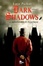 Cover of Dark shadows