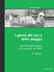 Cover of I giorni del riso e della pioggia