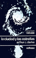 Cover of La ciudad y las estrellas