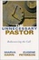 Cover of 'The Unnecessary Pastor'