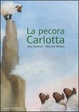 Cover of Carlotta, pecora curiosa