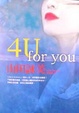 Cover of 4U: For You