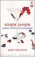 Cover of Single jungle