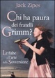 Cover of Chi ha paura dei fratelli Grimm?