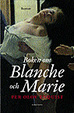 Cover of Boken om Blanche och Marie