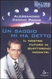 Cover of Un saggio mi ha detto
