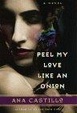 Cover of Peel My Love Like an Onion