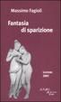 Cover of Fantasia di sparizione. Lezioni 2007