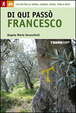 Cover of Di qui passò Francesco