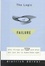 Cover of The Logic of Failure