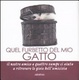 Cover of Quel furbetto del mio gatto