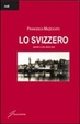 Cover of Lo svizzero