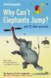 Cover of Why Can't Elephants Jump?