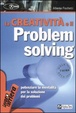 Cover of La creatività e il problem solving