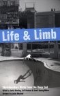 Life and Limb : Skateboarders Write from the Deep End