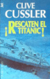 Cover of ¡Rescaten el Titanic!