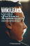 Cover of Wikileaks. La battaglia di Julian Assange contro il segreto di stato