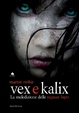 Cover of Vex e Kalix