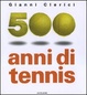 Cover of 500 anni di tennis