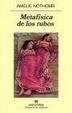 Cover of Metafísica de los tubos