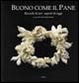 Cover of Buono come il pane