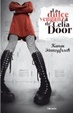 Cover of La dulce venganza de Celia Door