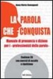 Cover of La parola che conquista