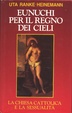 Cover of Eunuchi per il regno dei cieli