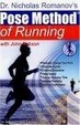 Cover of Dr. Nicholas Romanov's Pose Method of Running