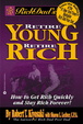 Cover of Rich Dad's Retire Young, Retire Rich