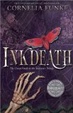 Cover of Inkdeath (Inkheart trilogy)