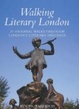 Cover of Walking Literary London